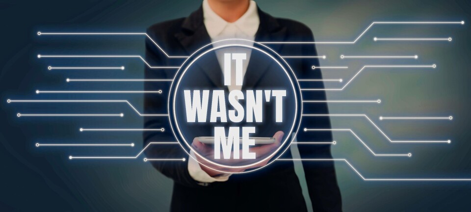 It wasn't me